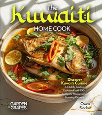 Sinclair, O: Kuwaiti Home Cook