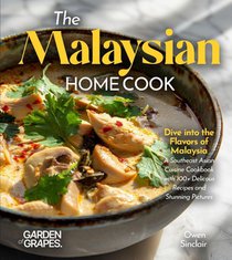 The Malaysian Home Cook
