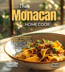 Sinclair, O: Monacan Home Cook