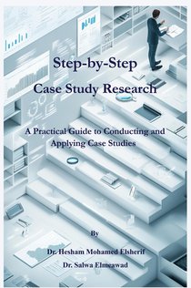 Step-by-Step Case Study Research
