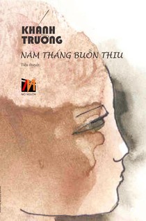 N¿m Tháng Bu¿n Thiu (hardcover - new edition)