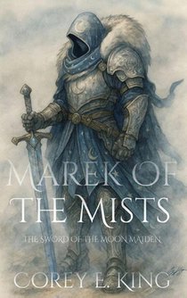 Marek of the Mists