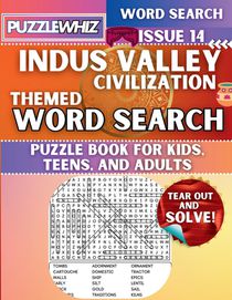 Indus Valley Civilization - Themed Word Search - Fun & Educational Puzzles for Kids, Teens, and Adults (Large Print Edition)