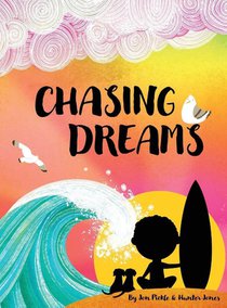 Chasing Dreams