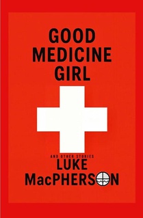 Good Medicine Girl (and Other Stories)