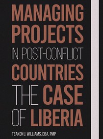 MANAGING PROJECTS IN POST CONFLICT COUNTRIES