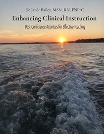 Enhancing Clinical Instruction