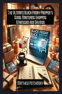 The Ultimate Black Friday Prepper's Guide