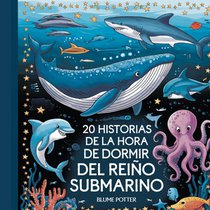 20 historias de la hora de dormir del Reino Submarino