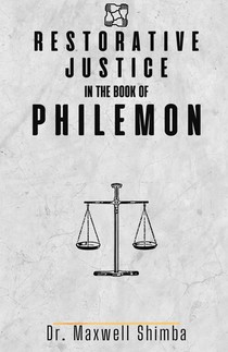 Restorative Justice in the Book of Philemon