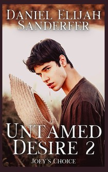 Untamed Desire 2: Joey's Choice