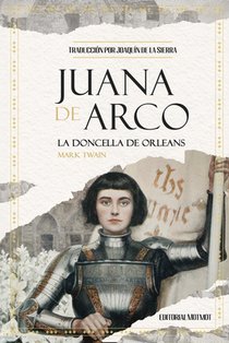 Juana de Arco: La Doncella de Orleans