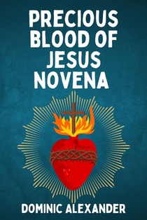 Precious Blood of Jesus Novena