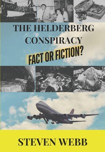 The Helderberg Conspiracy: Fact or Fiction?