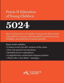 Praxis II Education of Young Children (5024)
