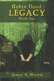 Robin Hood: Legacy (Book One)