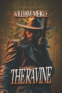 The Ravine: A Weird Western