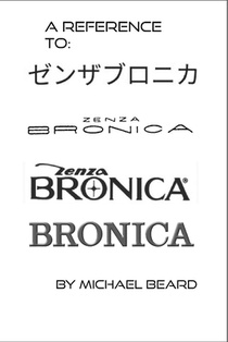 A Reference to Zenza Bronica