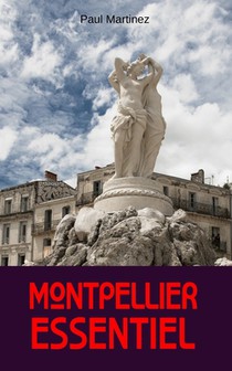 Martinez, P: Montpellier Essentiel