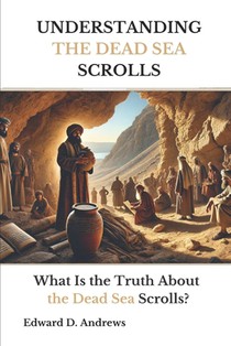 Andrews, E: DEAD SEA SCROLLS