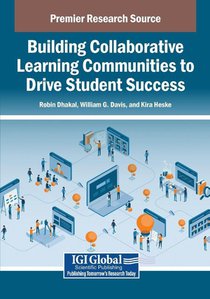 Building Collaborative Learning Communities to Drive Student Success