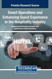 Smart Operations and Enhancing Guest Experience in the Hospitality Industry