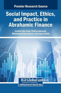 Social Impact, Ethics, and Practice in Abrahamic Finance