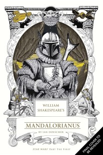 William Shakespeare's Star Wars: The Mandalorian