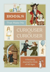 Books that Make Me Curiouser and Curiouser