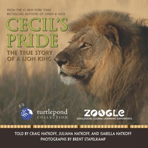 Cecil's Pride: The True Story of a Lion King