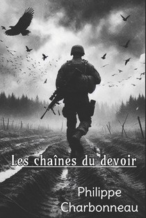Les chaînes du devoir...: Recueil de poésie