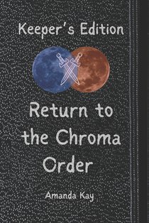 Return to the Chroma Order