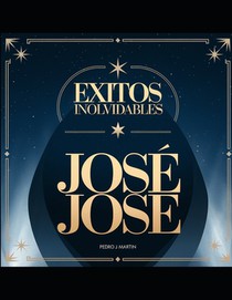 Jose Jose Cancionero: 50 Exitos de Jose Jose