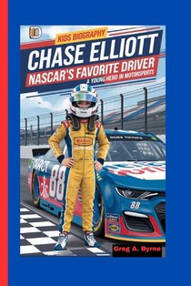 Chase Elliott: NASCAR's Favorite Driver-A Young Hero in Motorsports