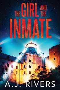 The Girl and the Inmate