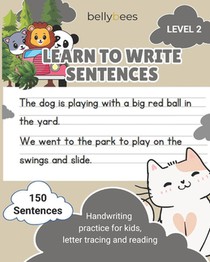 Sentence Masters: Independent Writing for Level 2: Sentence writing practice for kids, Reading and writing for kids