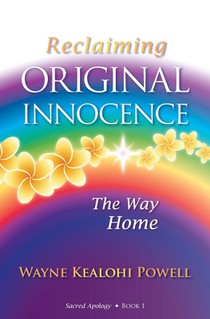 Reclaiming Original Innocence: The Way Home