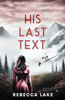 His Last Text: A Clean Romantic Suspense Novel