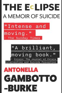 The Eclipse: A Memoir of Suicide