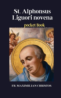 St. Alphonsus Liguori novena: Pocket Book