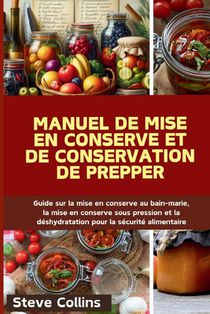 Collins, S: Manuel de mise en conserve et de conservation de