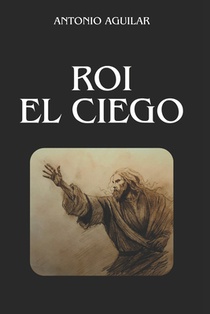 Roi El ciego