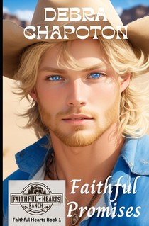 Faithful Promises: Christian Cowboy Romance