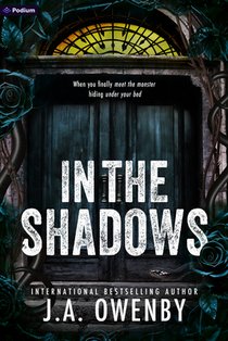 In the Shadows: A Dark Stalker Romance