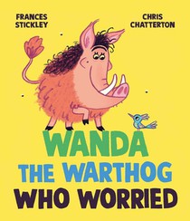 Wanda the Warthog Who Worried