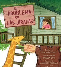 The El problema con las jirafas (The Trouble with Giraffes)