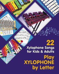 Play Xylophone by Letter