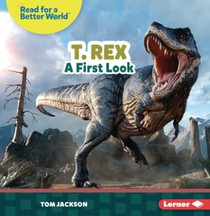 T. Rex: A First Look