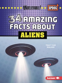 34 Amazing Facts about Aliens