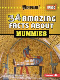 34 Amazing Facts about Mummies